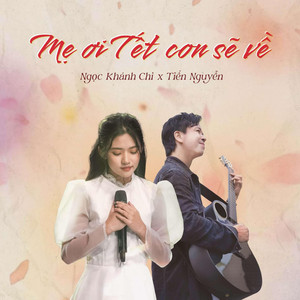 Mẹ Ơi Tết Con Sẽ Về (Female Ver)