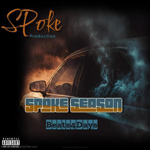 SPoke Season / Beats4Days