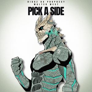 Pick A Side (feat. Walter West) [Explicit]