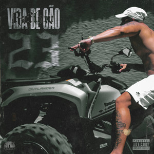 Vida de Cão (Explicit)