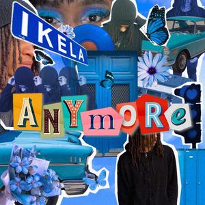 Anymore (Explicit)