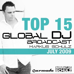 Global DJ Broadcast Top 15 - July 2009