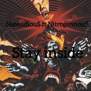 Stay inside (Explicit)