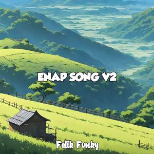 Enap Song V2
