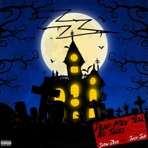 Dead Men Tell No Tales (Explicit)