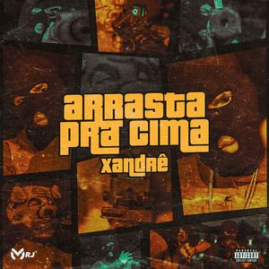Arrasta pra Cima (Explicit)