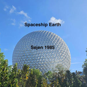 Spaceship Earth (1985 Cassette Dub)