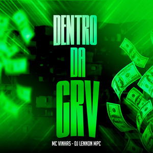 Dentro da Crv (Explicit)