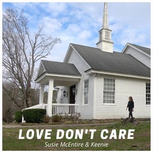 Love Don't Care (feat. Keenie)