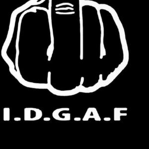 Idgaf (Explicit)