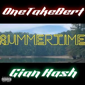 Summertime (feat. Gian Kash) [Explicit]