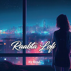 Raabta Lofi