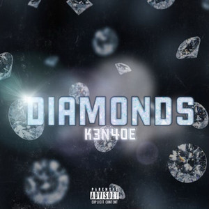 Diamonds (Explicit)