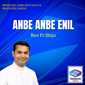 Anbe Anbe Enil