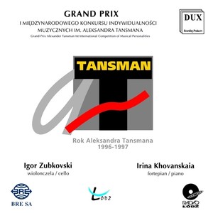 Cello Recital: Zubkovsky, Igor - FRANCK, C. / SCHUMANN, R. / TANSMAN, A. (Grand Pix)