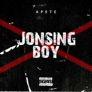Jonsing Boy (Explicit)