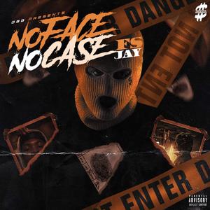 No Face No Case (Explicit)