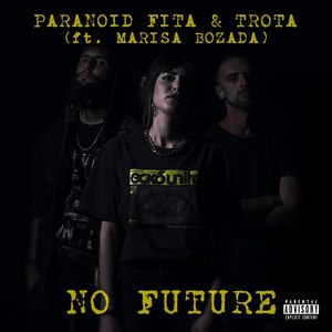 No Future (Explicit)