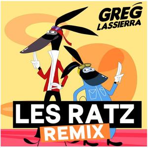 LES RATZ (SHATTA REMIX)