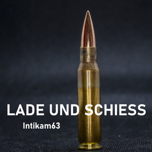 Lade und schiess (Explicit)