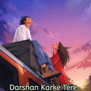 Darshan Karke Tere