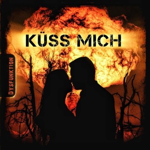 Küss mich (Explicit)