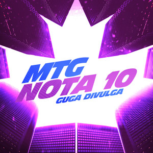 MTG NOTA 10 PRA VOCÊ BÊBÊ