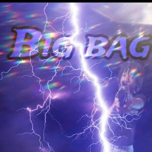 Big bag (Explicit)