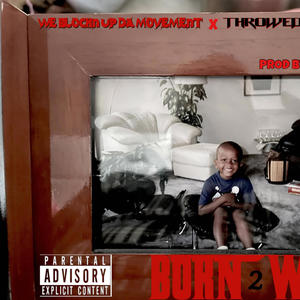 BORN 2 WIN (Prod By:Block Rizzy) [Explicit]