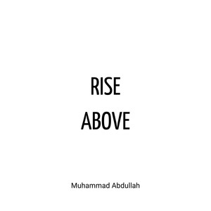 RISE ABOVE