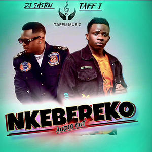 NKEBEREKO (feat. DJ SHIRU)