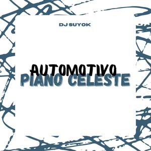 Automotivo Piano Celeste (feat. MC K.K & Mc Vuk Vuk) [Explicit]