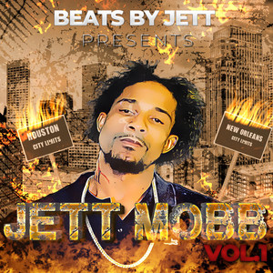 Jett Mobb (Explicit)