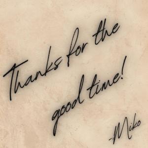 THANKS FOR THE GOOD TIME! (Explicit)