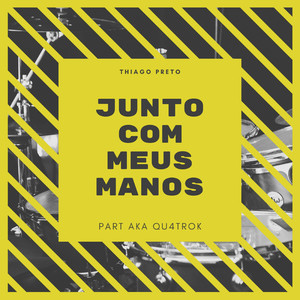 Junto Com Meus Manos (Explicit)