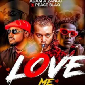 Love Me (feat. Adam. A. Zango & Walido)