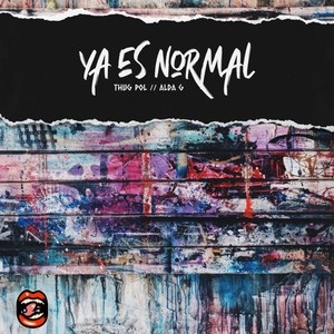 Ya Es Normal (Explicit)
