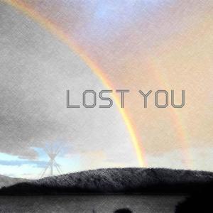 Lost You