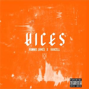 VICES (Explicit)