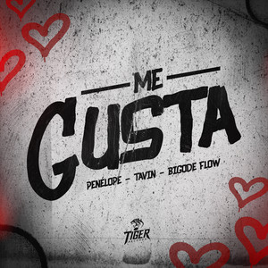 Me Gusta (Explicit)