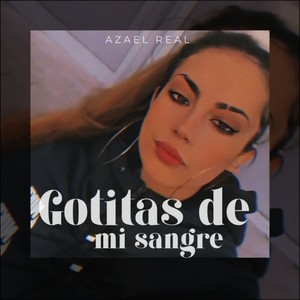 Gotitas de mi sangre