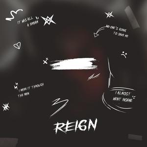 Reign (Explicit)