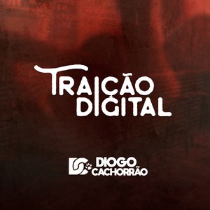 Traição Digital (Acústico)