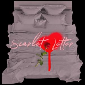 Scarlet Letter (feat. Dane Richards & Choyce Cincere)