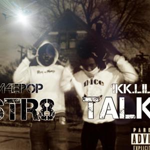 STR8 TALK (Explicit)