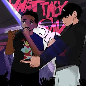 What They Say (feat. CGE Lil Xari) (Explicit)