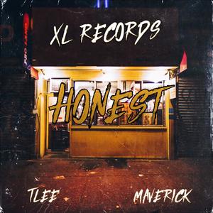 Honest (feat. T LEE & Maverick) [Explicit]