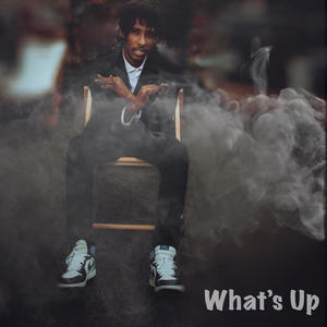 What’s Up (Explicit)