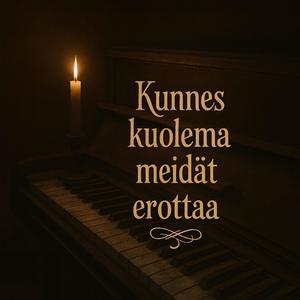Kunnes Kuolema Meidät Erottaa