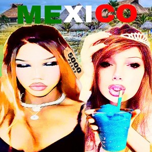 MEXICO (Explicit)